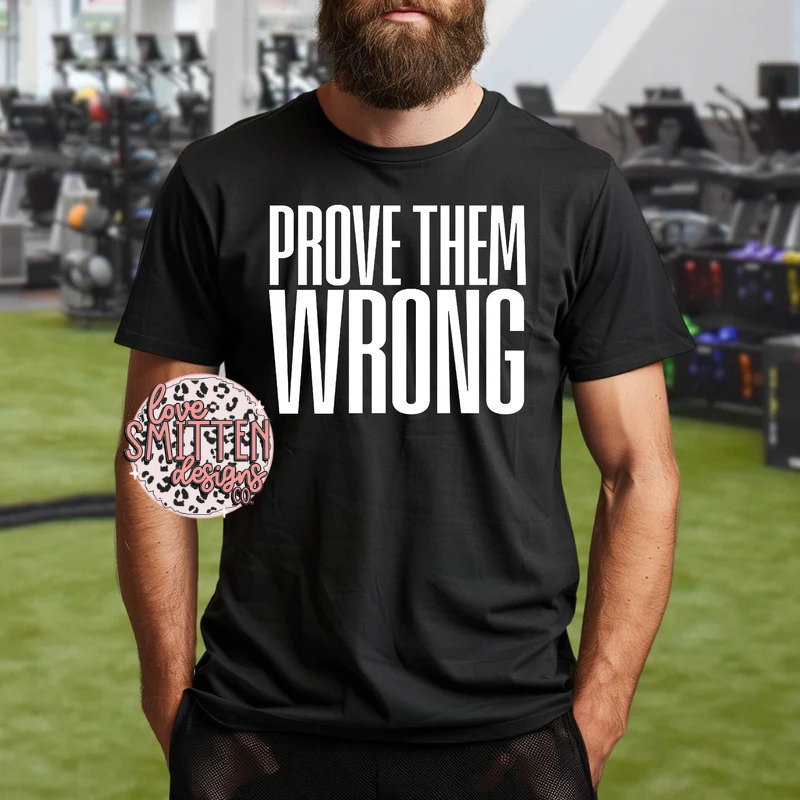 Prove Them Wrong