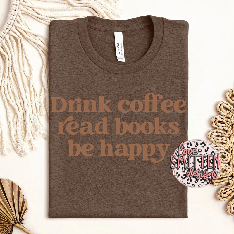 Coffee, Read, Happy