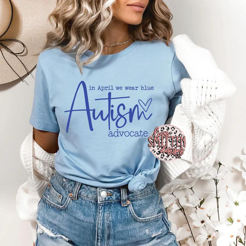 Autism Advocate Tee or Sweatshirt
