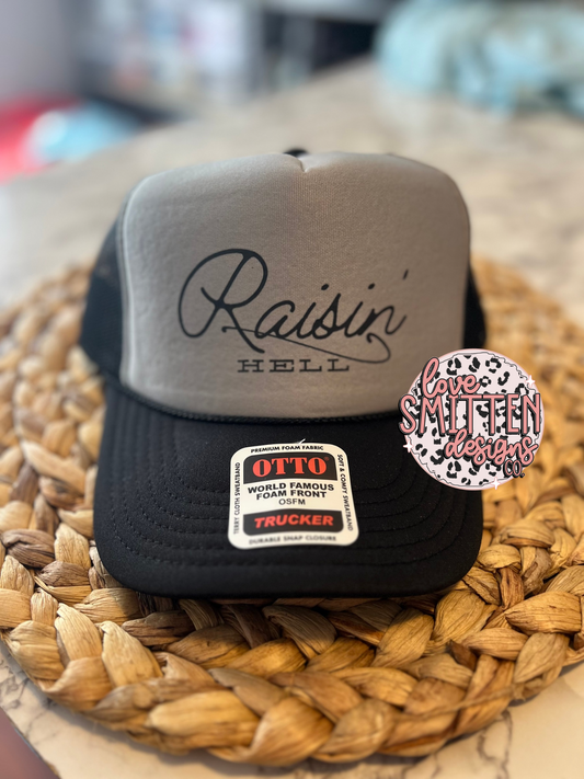 Raisin' Hell Hat
