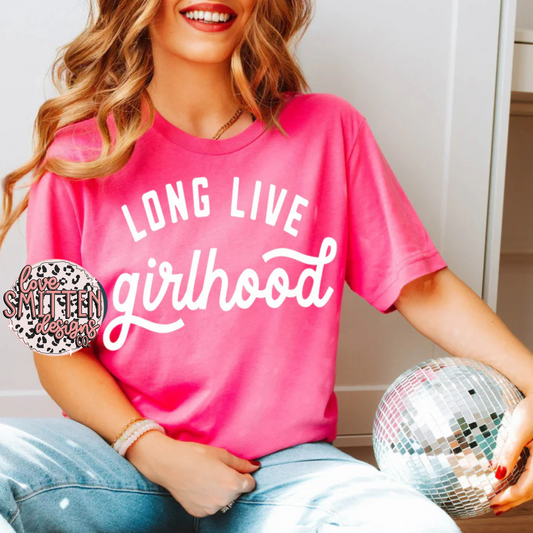 Long Live Girlhood