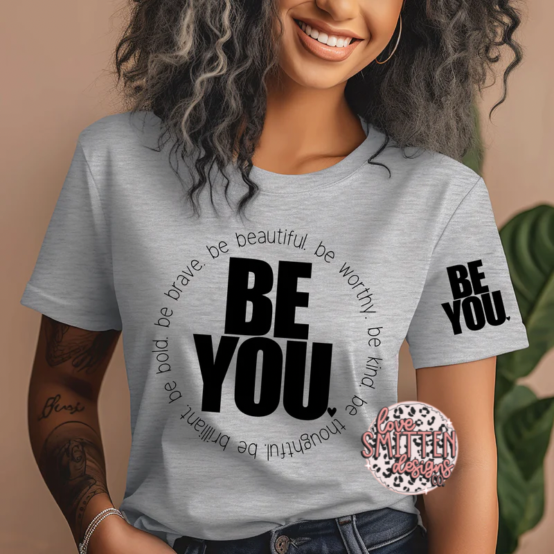 Be You Tee