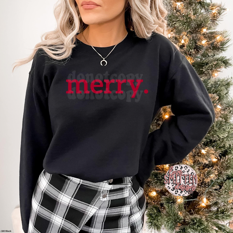 merry. Tee or Sweatshirt