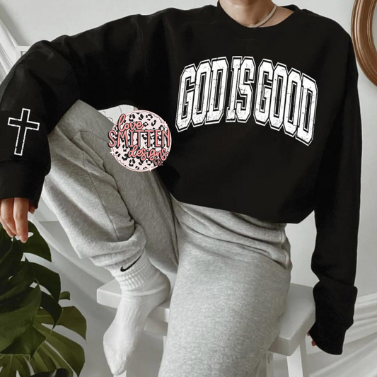 God is Good Tee or Sweatshirt