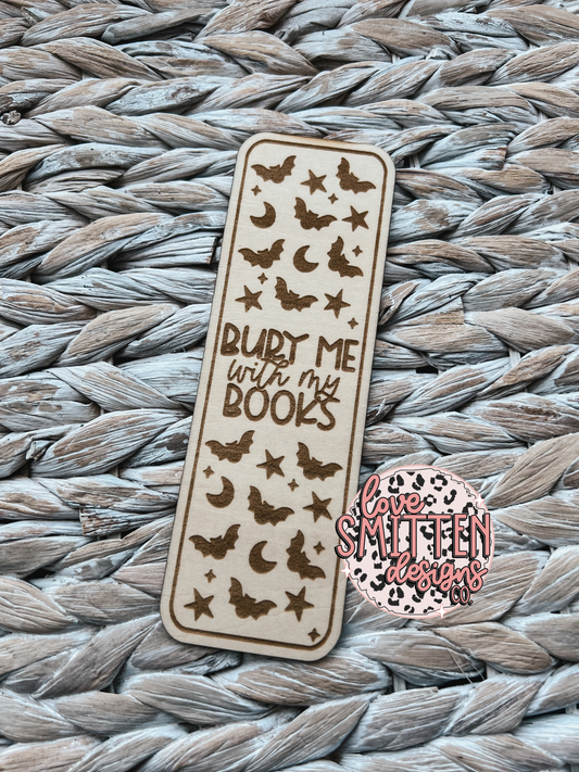 Bury Me with My Books Bookmark