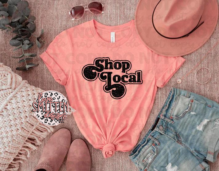 Shop Local Tee or Sweatshirt