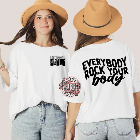 Rock Your Body Tee