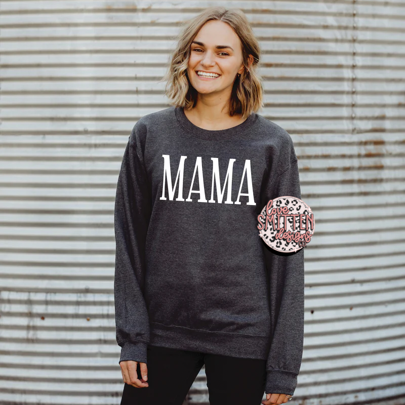 MAMA Sweatshirt