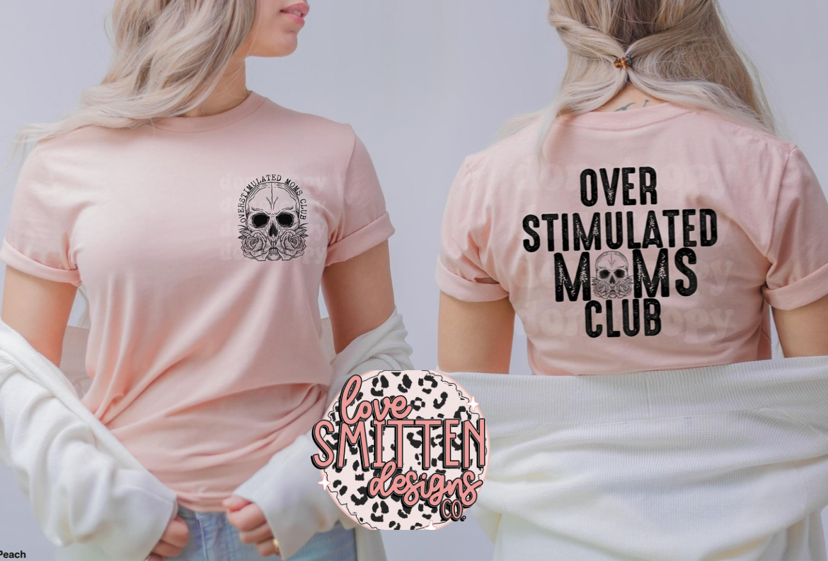 Overstimulated Moms Club Skull Tee