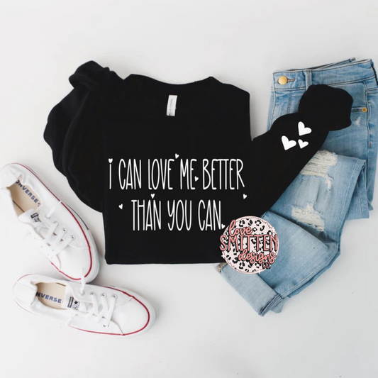 Love Me Better Sweatshirt