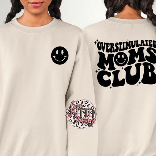 Overstimulated Moms Club Tee