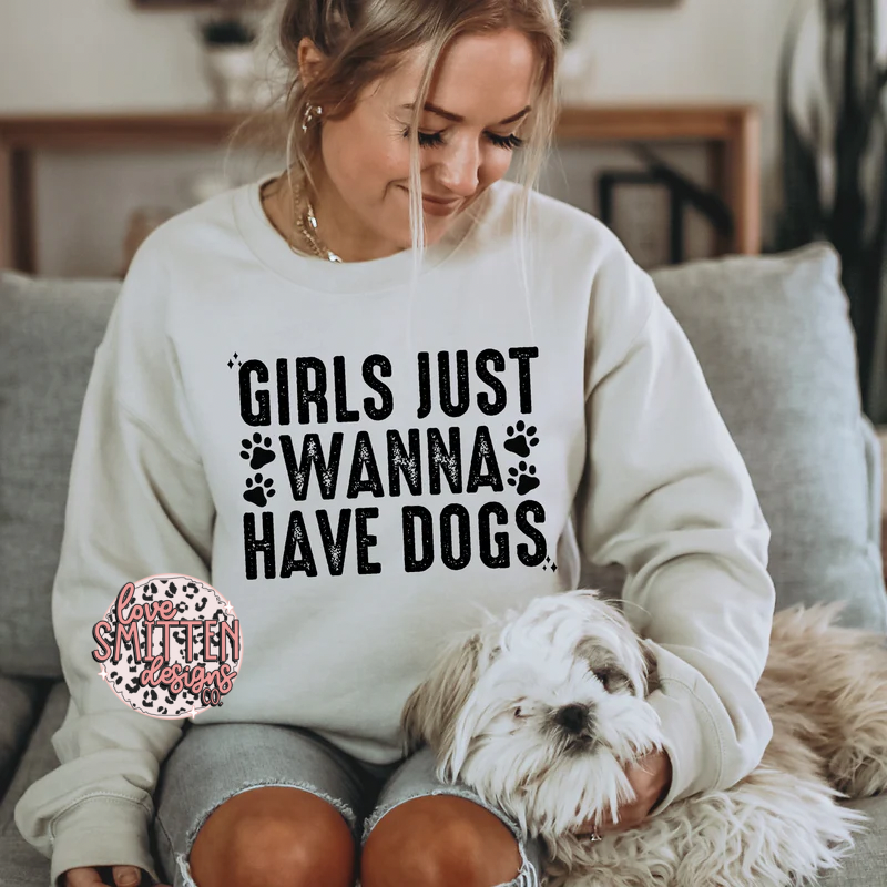 Girls Just Wanna Have Dogs Tee