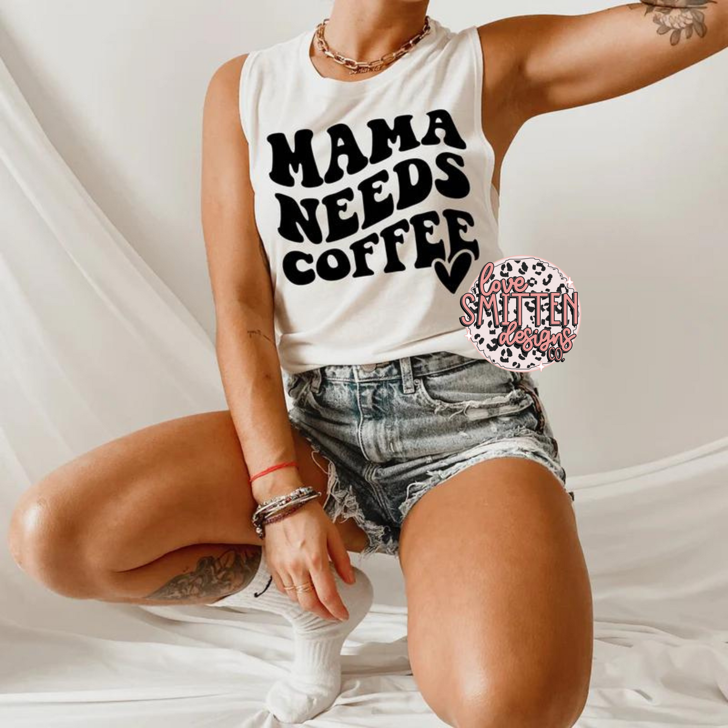 Mama Needs Coffee Tee or Tank