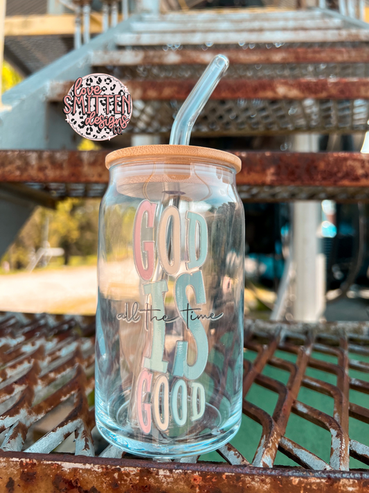 God is Good Glass Can