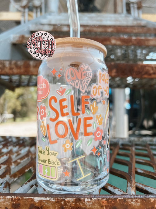 Self Love Glass Can