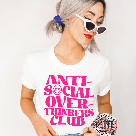 AntiSocial OverThinkers Club Tee